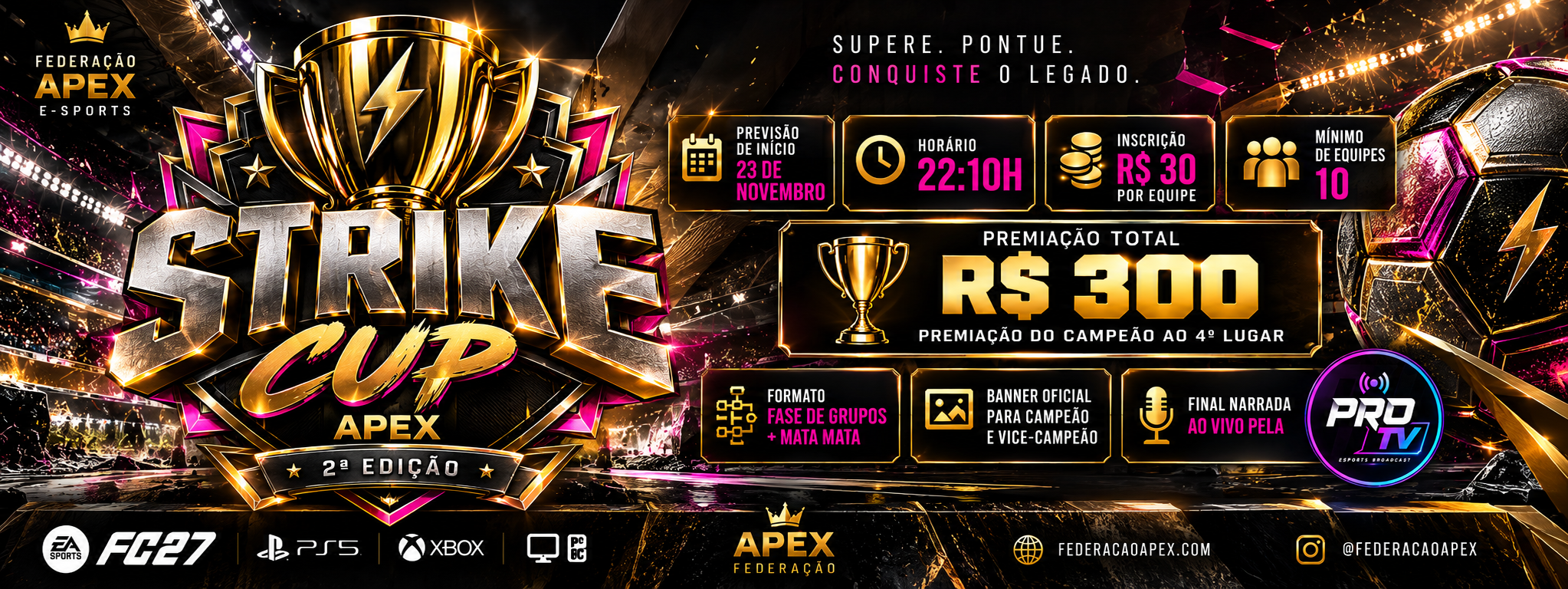 Banner oficial de STRIKE CUP APEX